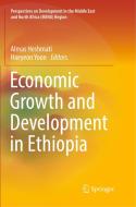 Economic Growth and Development in Ethiopia edito da Springer Singapore
