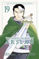The Heroic Legend of Arslan 19 di Yoshiki Tanaka edito da KODANSHA COMICS
