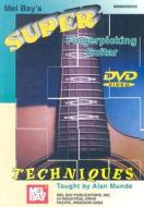 Super Fingerpicking Guitar Techniques edito da Mel Bay Publications