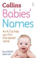 Babies' Names di Julia Cresswell edito da HarperCollins Publishers