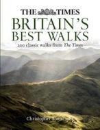 The Times Britain's Best Walks di Christopher Somerville edito da Harpercollins Publishers