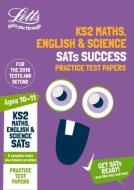 KS2 Maths, English and Science SATs Practice Test Papers di Letts KS2 edito da Letts Educational