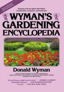Wyman's Gardening Encyclopedia di Donald Wyman edito da Scribner Book Company