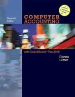 Computer Accounting With Quickbooks Pro 2009 di Donna Kay edito da Mcgraw-hill Education - Europe