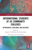 International Students At US Community Colleges edito da Taylor & Francis Ltd