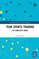 Team Sports Training di Javier Mallo edito da Taylor & Francis Ltd