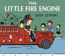 The Little Fire Engine di Lois Lenski edito da RANDOM HOUSE