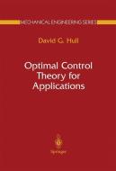 Optimal Control Theory for Applications di David G. Hull edito da Springer New York