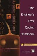 The Engineer's Error Coding Handbook di A. Houghton edito da Springer US