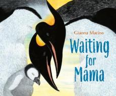 Waiting for Mama di Gianna Marino edito da VIKING BOOKS FOR YOUNG READERS