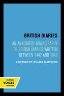 British Diaries edito da University Of California Press