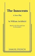 The Innocents di William Archibald edito da SAMUEL FRENCH TRADE