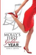 Molly's First Golden Year di Alma Quick edito da Charlie Dawg Press