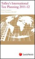 Tolley's International Tax Planning di Robert Langston, Grant Thornton edito da Lexisnexis Uk