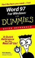Word 97 Windows for Dummies Quick Reference di Peter Weverka, Weverka edito da For Dummies