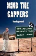 Mind The Gappers di Ben Heywood edito da Curiosity Books