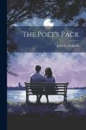 The Poet's Pack di John G. Neihardt edito da LEGARE STREET PR