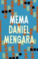 Mema di Daniel Mengara edito da Bloomsbury Publishing PLC