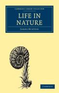 Life in Nature di James Hinton edito da Cambridge University Press