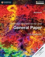 Cambridge International AS Level English General Paper Coursebook di Jill Pavich edito da Cambridge University Press