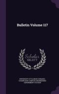 Bulletin Volume 117 edito da Palala Press