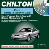 Total Car Care CD-ROM: Ford Small & Sports Cars, 1984-1999 Jewel Case di Chilton Automotive Books, Chilton, (Chilton) Chilton edito da Chilton Book Company