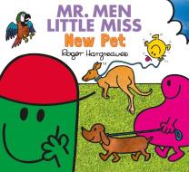 Mr. Men New Pet di Adam Hargreaves edito da Egmont UK Ltd