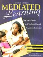 Mediated Learning di Mandia Mentis, Marilyn J. Dunn-Bernstein, Martene Mentis edito da SAGE Publications Inc