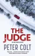 The Judge di Peter Colt edito da Canongate Books