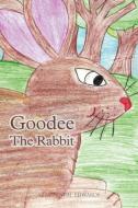 Goodee the Rabbit di Melvin Neal Edwards edito da Trafford Publishing