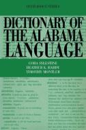 Dictionary of the Alabama Language di Cora Sylestine, Heather K. Hardy, Timothy Montler edito da University of Texas Press