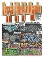Dumpster Television Magazine 3: Bones and Metal: World Wide Graffiti Art Photos di Travis Michael Burns, MR Travis Michael Burns edito da Createspace
