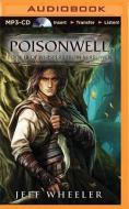 Poisonwell di Jeff Wheeler edito da Brilliance Audio