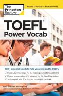 TOEFL Power Vocab di Princeton Review edito da Random House USA Inc