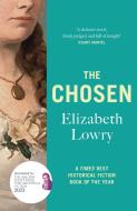 The Chosen di Elizabeth Lowry edito da Quercus Publishing