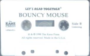 Bouncy Mouse di Barbara deRubertis edito da Kane Press