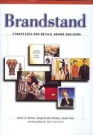 Brandstand: Strategies for Retail Brand Building
