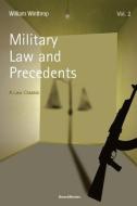 Military Law and Precedents: Volume II di William Winthrop edito da BEARD GROUP INC