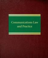 Communications Law and Practice di Stuart N. Brotman edito da Law Journal Press