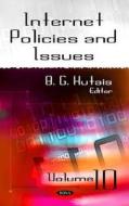 Internet Policies & Issues di B. G. Kutais edito da Nova Science Publishers Inc