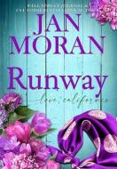 Runway di Jan Moran edito da Sunny Palms Press