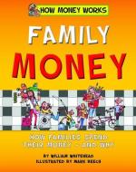 FAMILY MONEY di William Whitehead edito da NORWOOD HOUSE PR