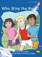 Who Wins The Race? di Pam Holden edito da Flying Start Books Ltd