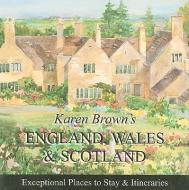 Karen Brown's England, Wales & Scotland di June Eveleigh Brown, Karen Brown edito da KAREN BROWNS GUIDES