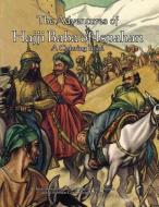 The Adventures of Hajji Baba of Ispahan: A Coloring Book di James Morier edito da Skirmisher Publishing
