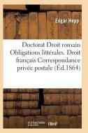 Acte Public Pour Le Doctorat Droit Romain di Hepp-E edito da Hachette Livre - Bnf