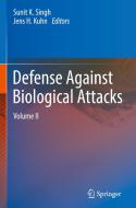 Defense Against Biological Attacks edito da Springer-Verlag GmbH