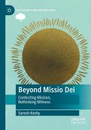 Beyond Missio Dei di Sarosh Koshy edito da Springer International Publishing