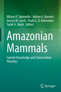 Amazonian Mammals edito da Springer International Publishing