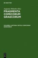 Historia Critica Comicorum Graecorum edito da Walter de Gruyter